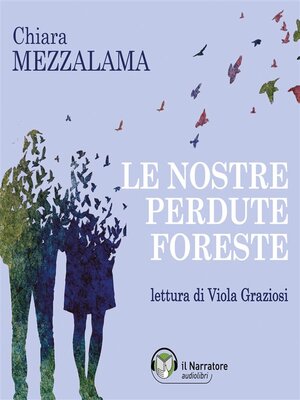 cover image of Le nostre perdute foreste